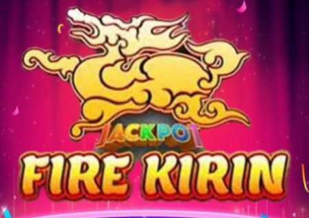 Fire Kirin Review 2026: Is It Legit? Distributor & Agent Opportunities